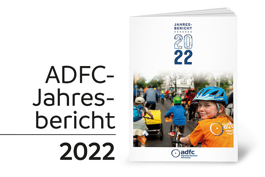ADFC-Jahresbericht 2022 Teaser Der Teaser zeigt das Cover des ADFC-Jahresberichts 2022.